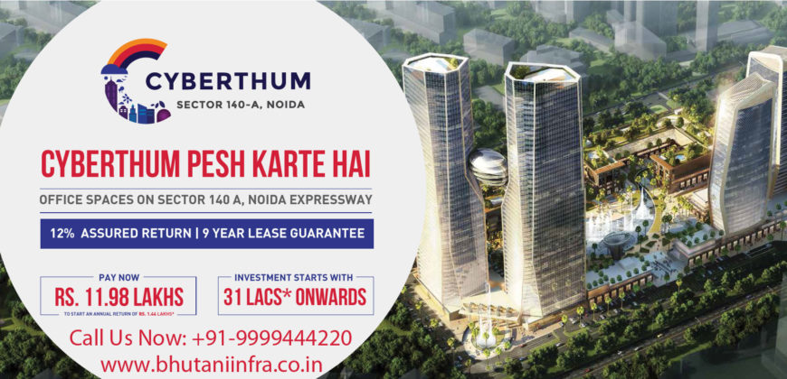 Bhutani Cyberthum Noida