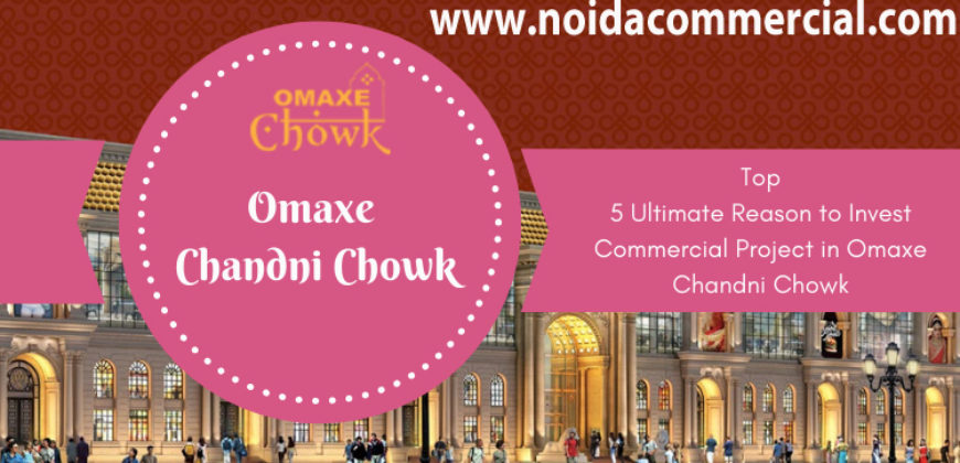 Omaxe Chandni Chowk