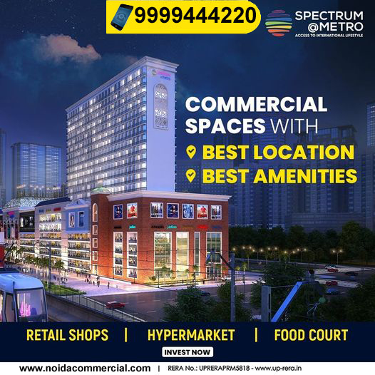 Spectrum Metro Noida