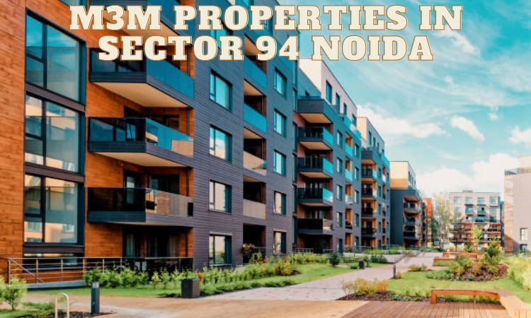 M3M Properties In Sector 94 Noida
