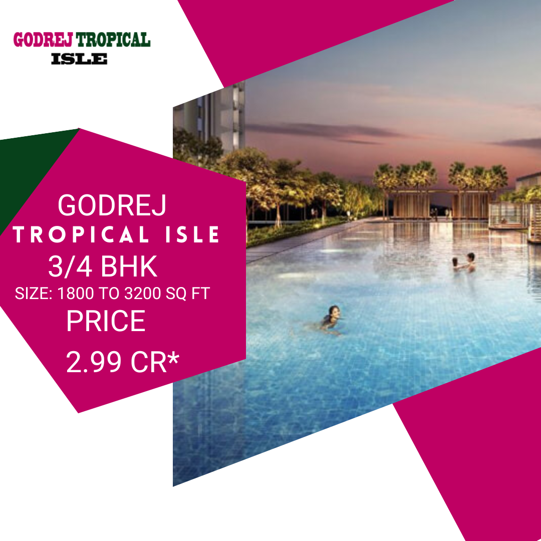 Godrej Tropical Isle