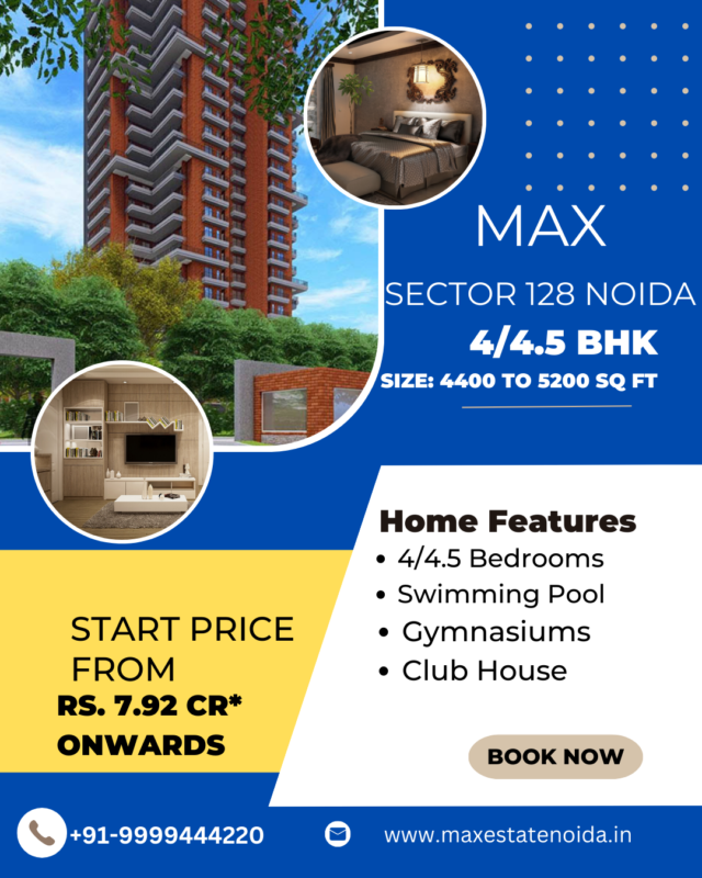 Max Sector 128 Noida