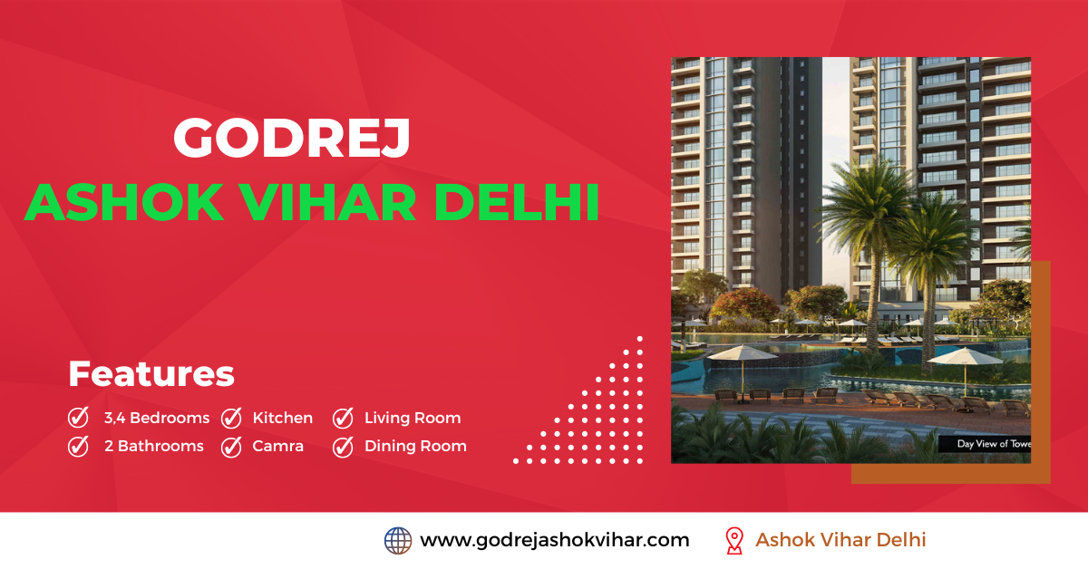 Godrej Projects Ashok Vihar