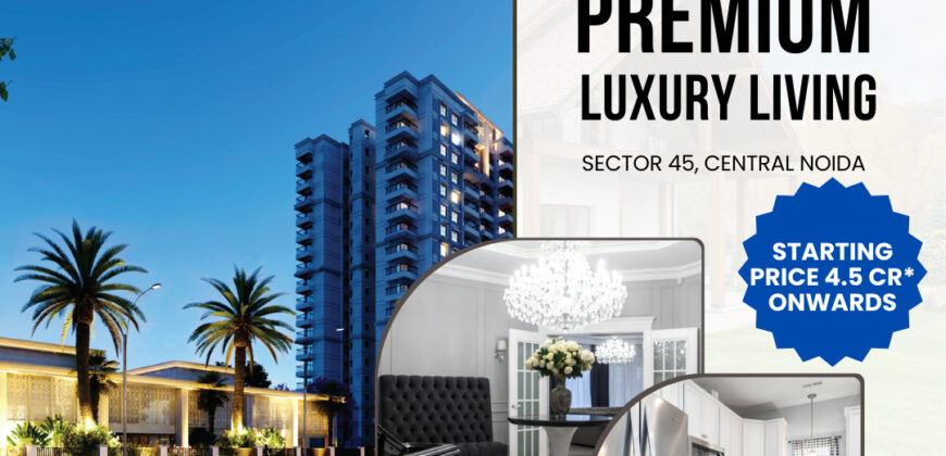 Experion Sector 45 Noida Expresway