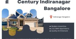 Century Indiranagar Bangalore: A Haven for Modern Families