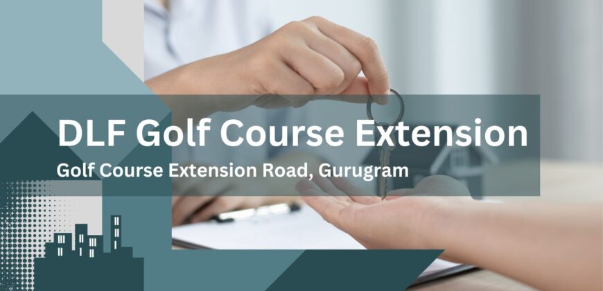 DLF Golf Course Extension Road At Gurugram