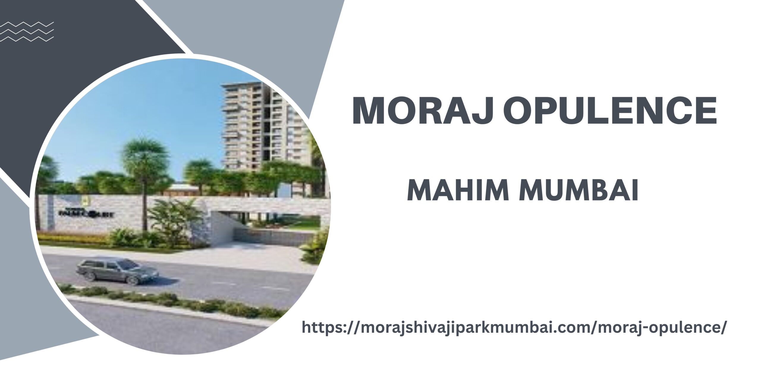 Moraj Opulence | Luxurious And Comfortable Residential Apartment In Mumbai
