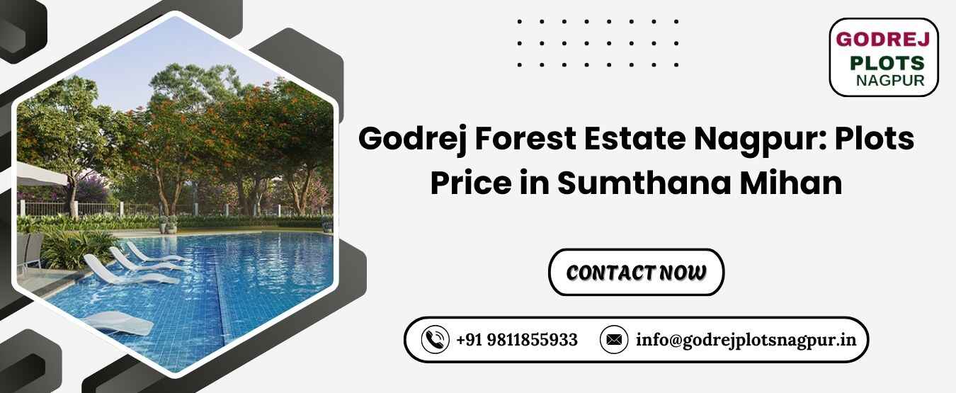 Godrej Forest Estate Nagpur
