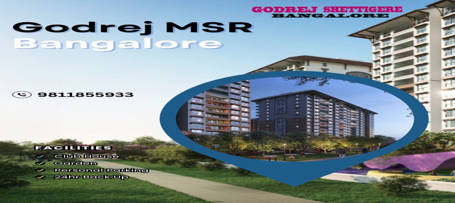 Godrej MSR City Bangalore
