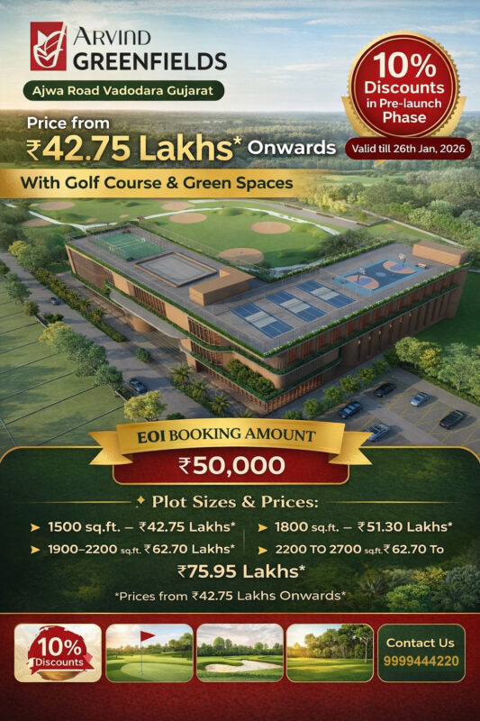 Arvind Greenfields Ajwa Road