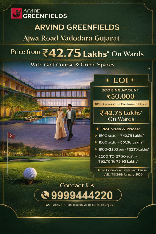 Arvind Greenfields Ajwa Road